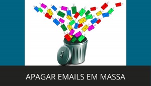 Apagar emails em massa